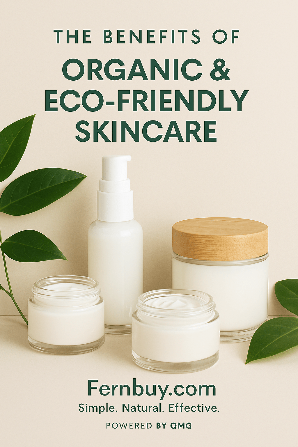 The Benefits of Organic & Eco-Friendly Skincare — And Why It Matters - Fernbuy